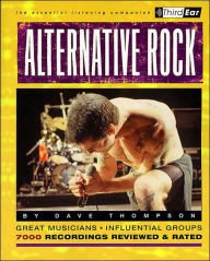 Alternative Rock: The Best Musicians & Recordings Dave Thompson Author