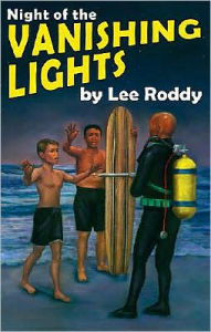Night of the Vanishing Lights - Lee Roddy
