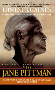 The Autobiography of Miss Jane Pittman (Turtleback School & Library Binding Edition) Ernest J. Gaines Author