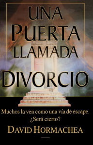 Una puerta llamada divorcio - David Hormachea