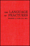 The Language of Fractures - Robert Jordan Schultz