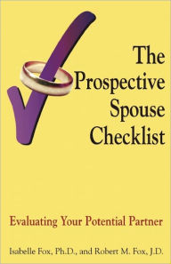 The Prospective Spouse Checklist: Evaluating Your Potential Partner - Isabelle Fox