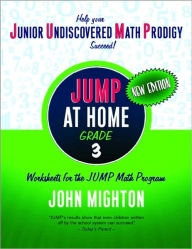 JUMP at Home Grade 3: Worksheets for the JUMP Math Program - John Mighton