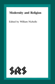 Modernity and Religion - William Nicholls