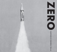ZERO: Countdown to Tomorrow, 1950s-60s Valerie Hillings Text by