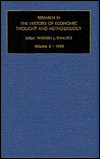 Research in the History of Economic Thought and Methodology: A Research Annual, 1989