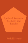 Spiritual Research - Rudolf Steiner