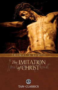 Imitation of Christ: Classic Devotions in Today's Language James Watkins Author