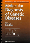 Molecular Diagnosis of Genetic Diseases - Rob Elles