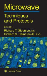 Microwave Techniques and Protocols Richard T. Giberson Editor