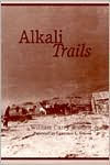 Alkali Trails: Or Social and Economic Movements of the Texas Frontier 1846-1900 - William Curry Holden