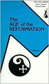 Age of the Reformation Roland Herbert Bainton Author