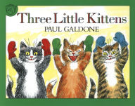Three Little Kittens Paul Galdone Author