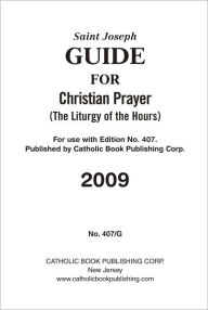 Saint Joseph Guide for Christian Prayer (The Liturgy of the Hours) - Catholic Book Publishing Co