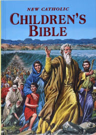 New Catholic Children's Bible Thomas Donaghy Author