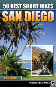 50 Best Short Hikes San Diego Jerry Schad Author