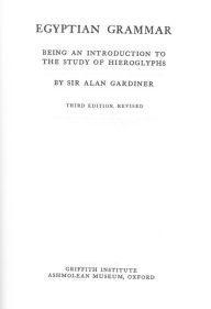 Egyptian Grammar Alan H. Gardiner Author
