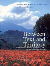 Between Text and Territory Kim Bowes Author