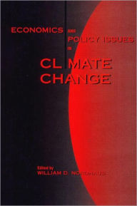 Economics and Policy Issues in Climate Change William D. Nordhaus Author