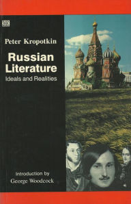 Russian Literature Peter Kropotkin Author