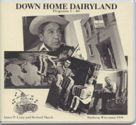 Down Home Dairyland Recordings - James P. Leary