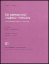 The International Academic Profession: Portraits of Fourteen Countries - Philip G. Altbach