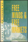 Free Minds & Free Markets: Twenty-Five Years of Reason