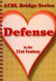 Defense in the 21st Century, 2nd Edition: The Heart Series Audrey Grant Author