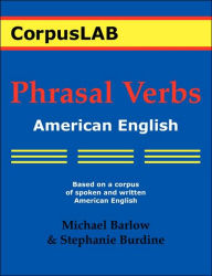 Phrasal Verbs: American English Michael Barlow Author