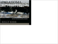 Oklahoma Revisited: Out of the Way Faces and Places - Pediment Publishing