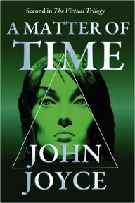 A Matter Of Time John Joyce Author