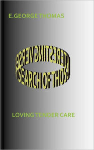Loving Tender Care Egeorge Thomas Author