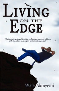 Living on the Edge Wale Akinyemi Author