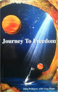 Journey to Freedom - John Pridmore
