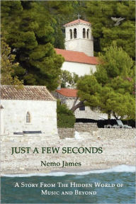 Just a Few Seconds James Nemo Author