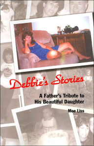 Debbie's Stories - Moe Liss