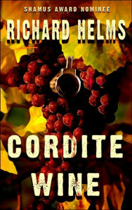 Cordite Wine - Richard Helms