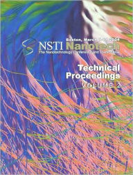 Technical Proceedings of the 2004 NSTI Nanotechnology Conference and Trade Show, Volume 2 - NanoScience & Technology Inst