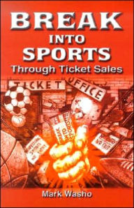 Break Into Sports: Through Ticket Sales