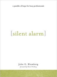Silent Alarm John Blumberg Author
