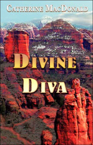 Divine Diva - Catherine MacDonald