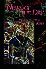 News of the Day John Peterson Author