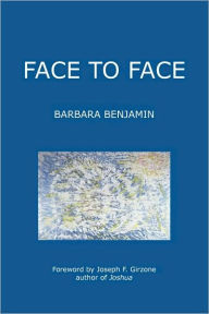 Face To Face Barbara Benjamin Author