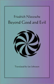 Beyond Good and Evil - Nietzsche