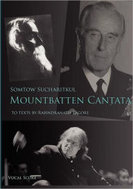 Mountbatten Cantata Vocal Score Somtow Sucharitkul Author