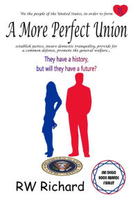 A More Perfect Union RW Richard Author