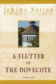 A Flutter in the Dovecote Jemima Norton Author