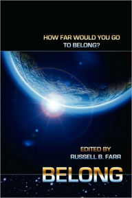 Belong - Russell B. Farr