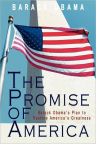 The Promise of America - Barack Obama
