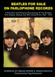 Beatles For Sale on Parlophone Records Bruce Spizer Author